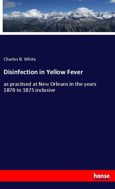 Disinfection in Yellow Fever