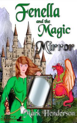 Fenella and the Magic Mirror