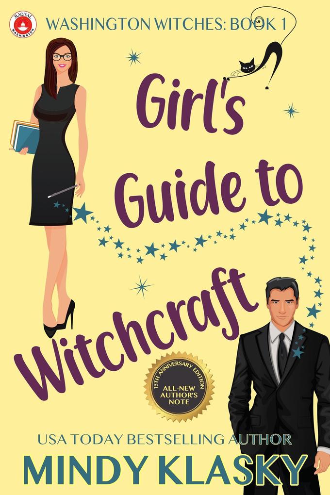 Girl‘s Guide to Witchcraft (15th Anniversary Edition)