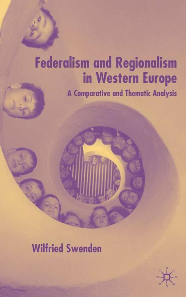 Federalism and Regionalism in Western Europe