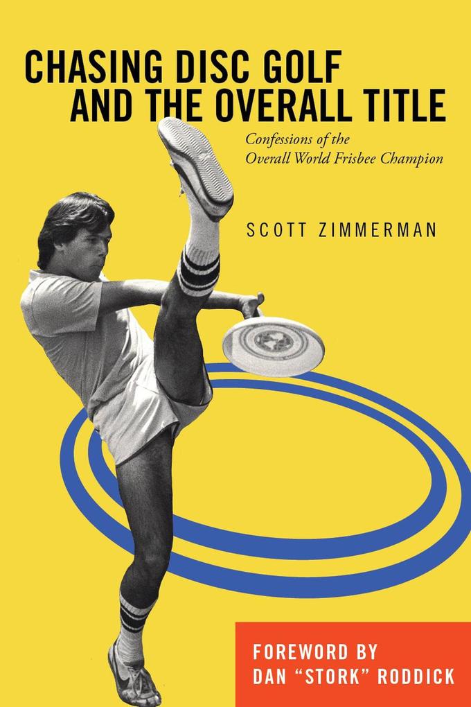 Chasing Disc Golf and the Overall Title