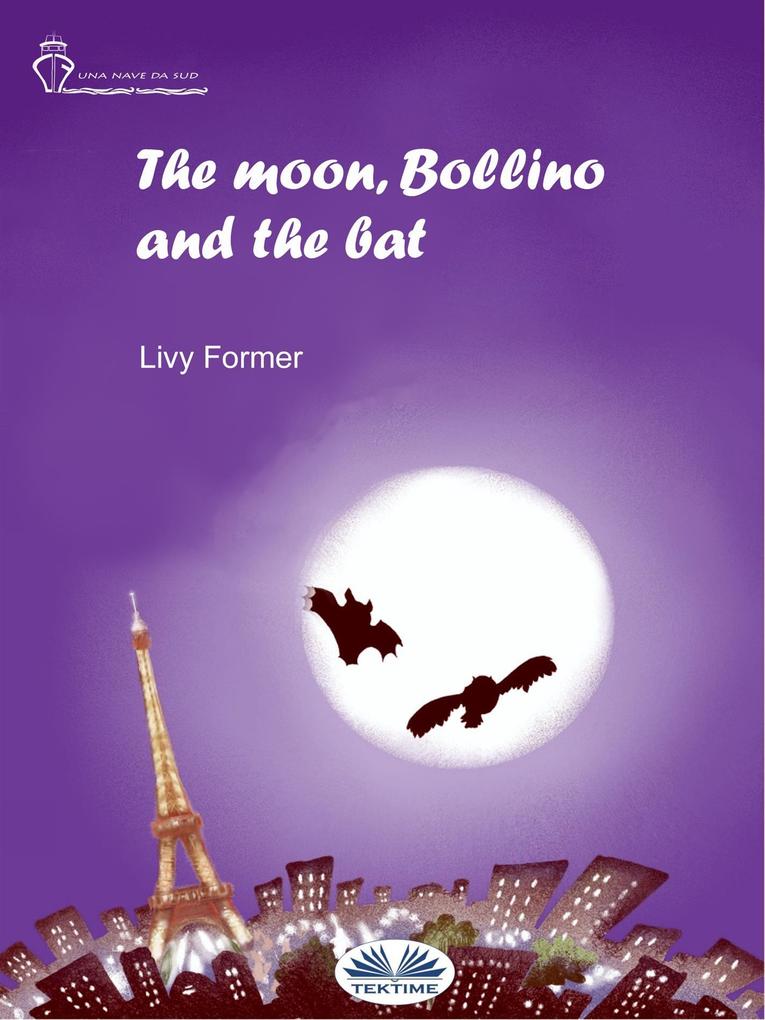 The Moon Bollino And The Bat