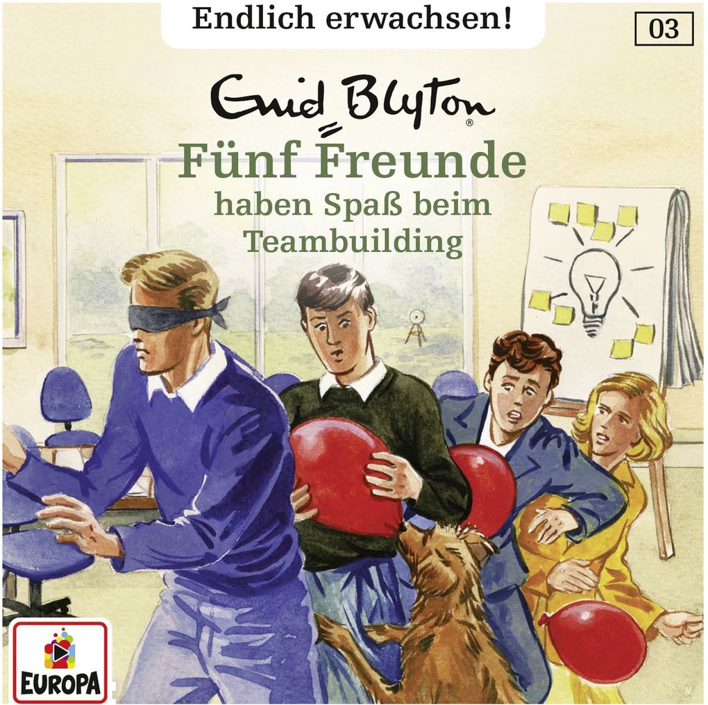 Image of Fünf Freunde - Endlich Erwachsen - 003/Fünf Freunde haben Spaß beim Teambuilding - (CD)