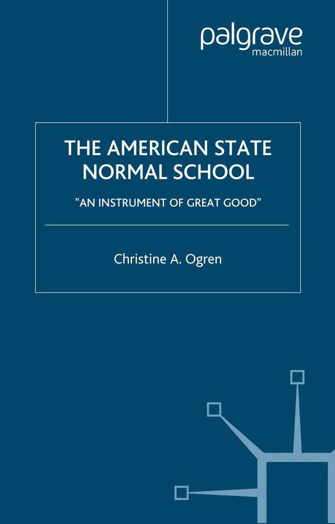The American State Normal School