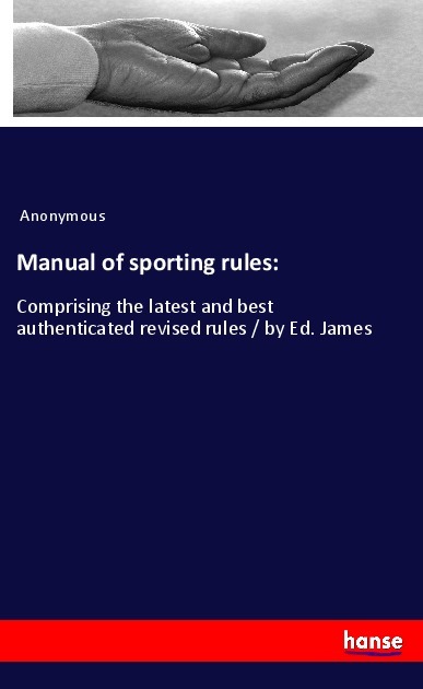 Manual of sporting rules: