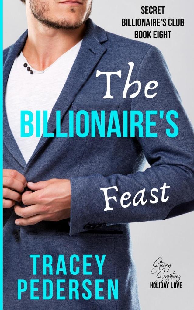 The Billionaire‘s Feast