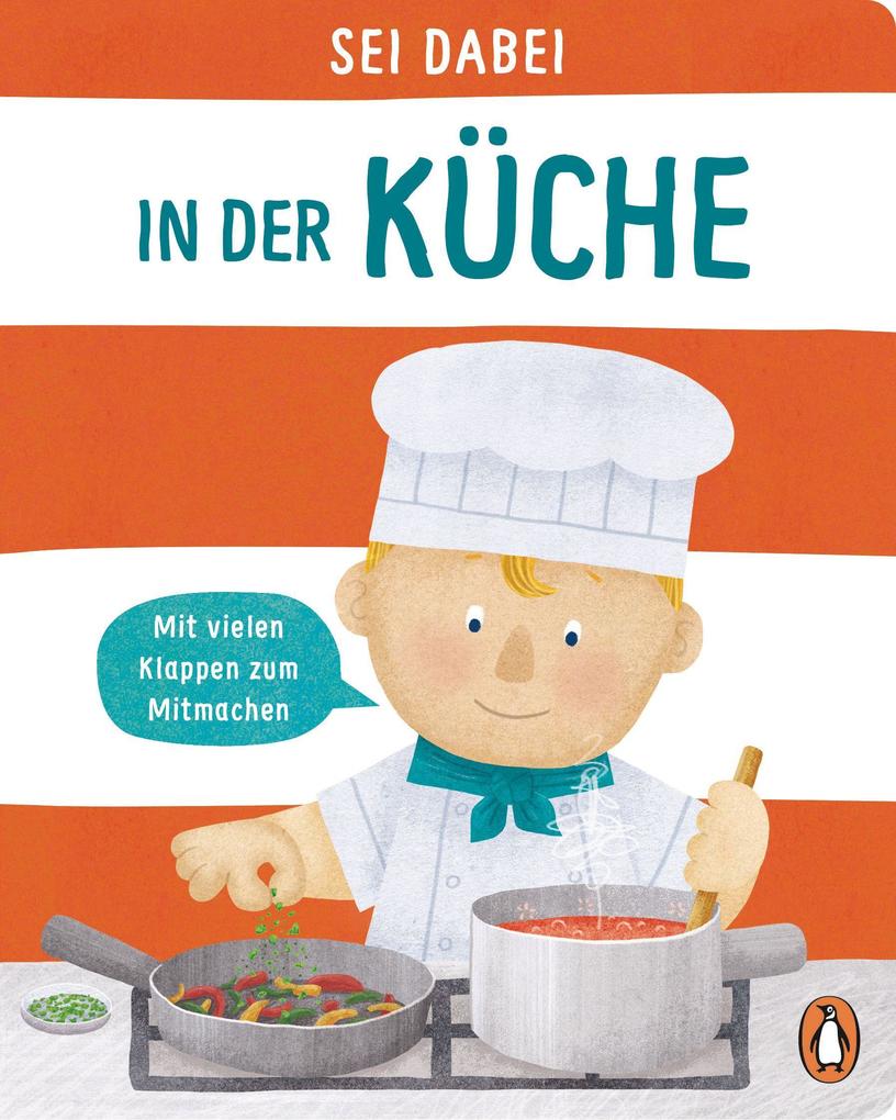 Image of In der Küche / Sei dabei! Bd.4