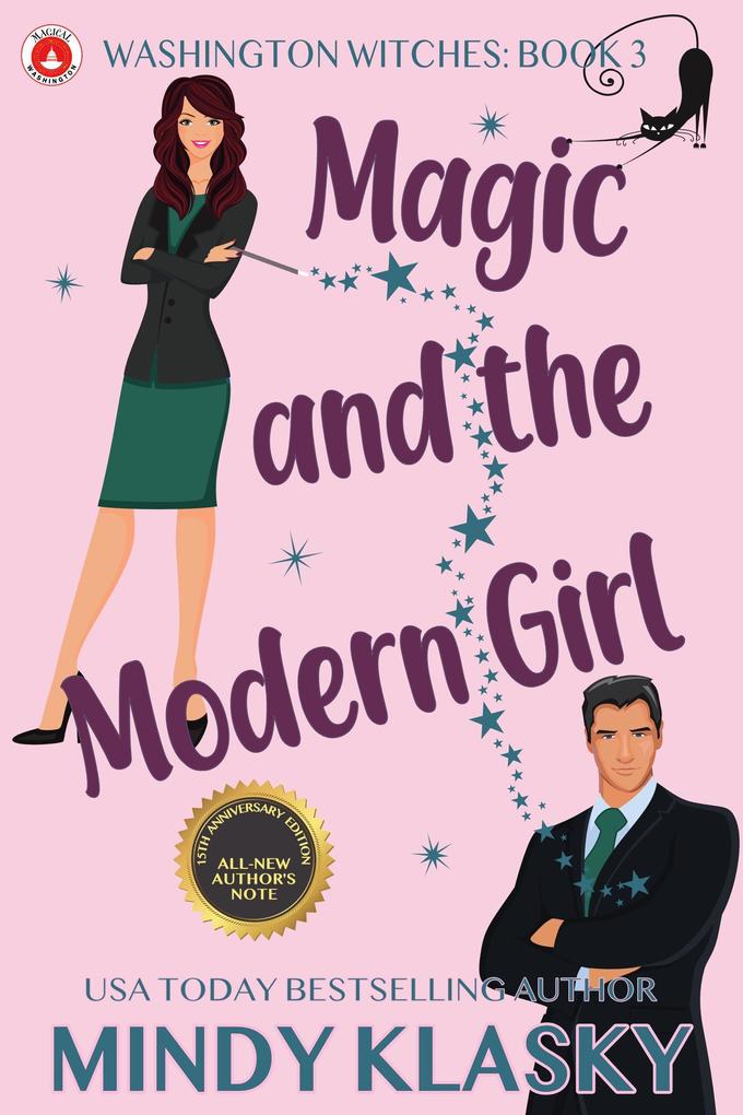 Magic and the Modern Girl (15th Anniversary Edition)