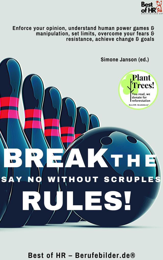 Break the Rules! Say No without Scruples