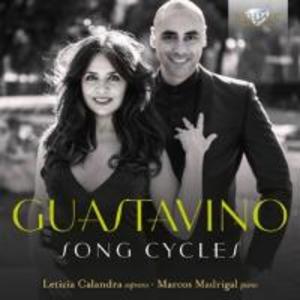 Guastavino:Song Cycles