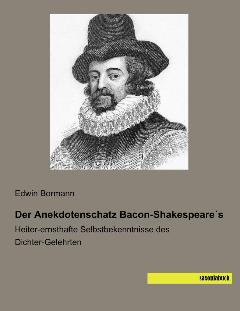 Der Anekdotenschatz Bacon-Shakespeares