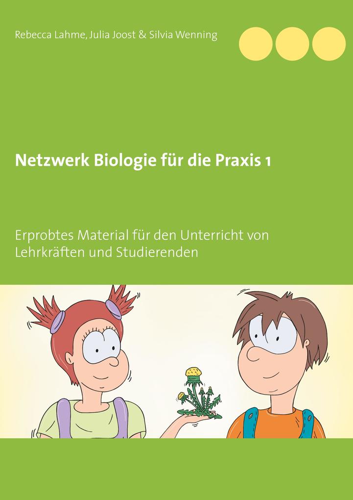 Netzwerk Biologie für die Praxis 1