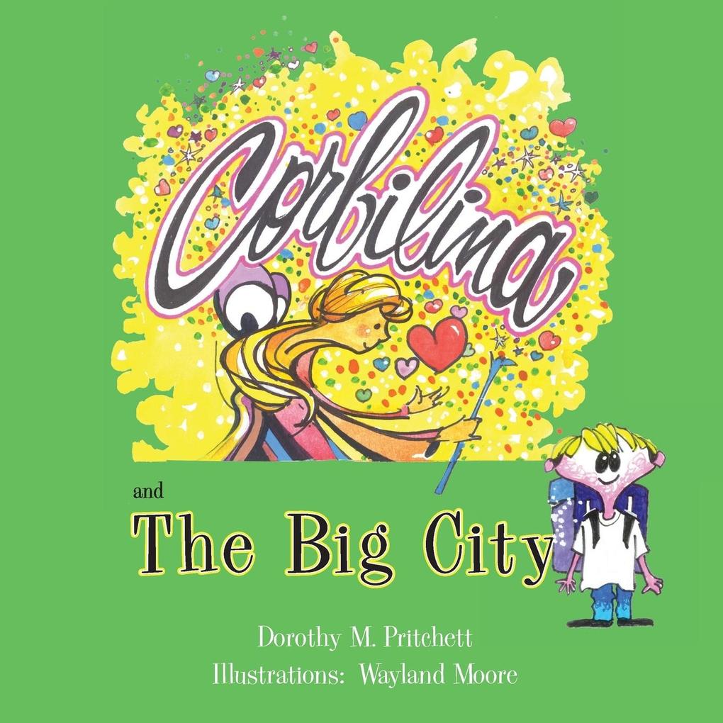 Corbilina and The Big City