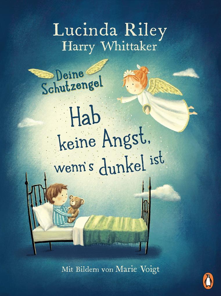 Deine Schutzengel - Hab keine Angst wenn's dunkel ist