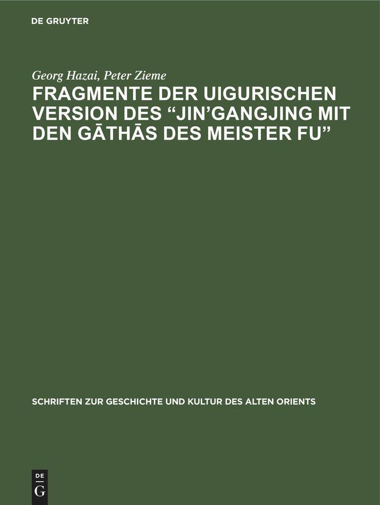 Fragmente der uigurischen Version des Jingangjing mit den Gths des Meister Fu
