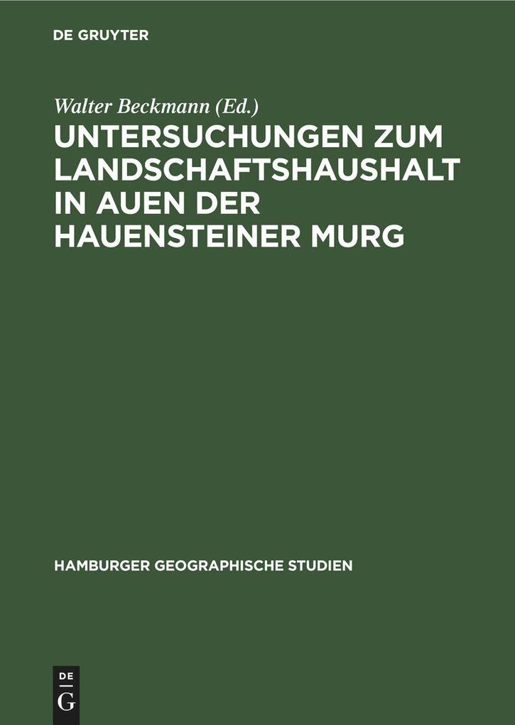 Untersuchungen zum Landschaftshaushalt in Auen der Hauensteiner Murg