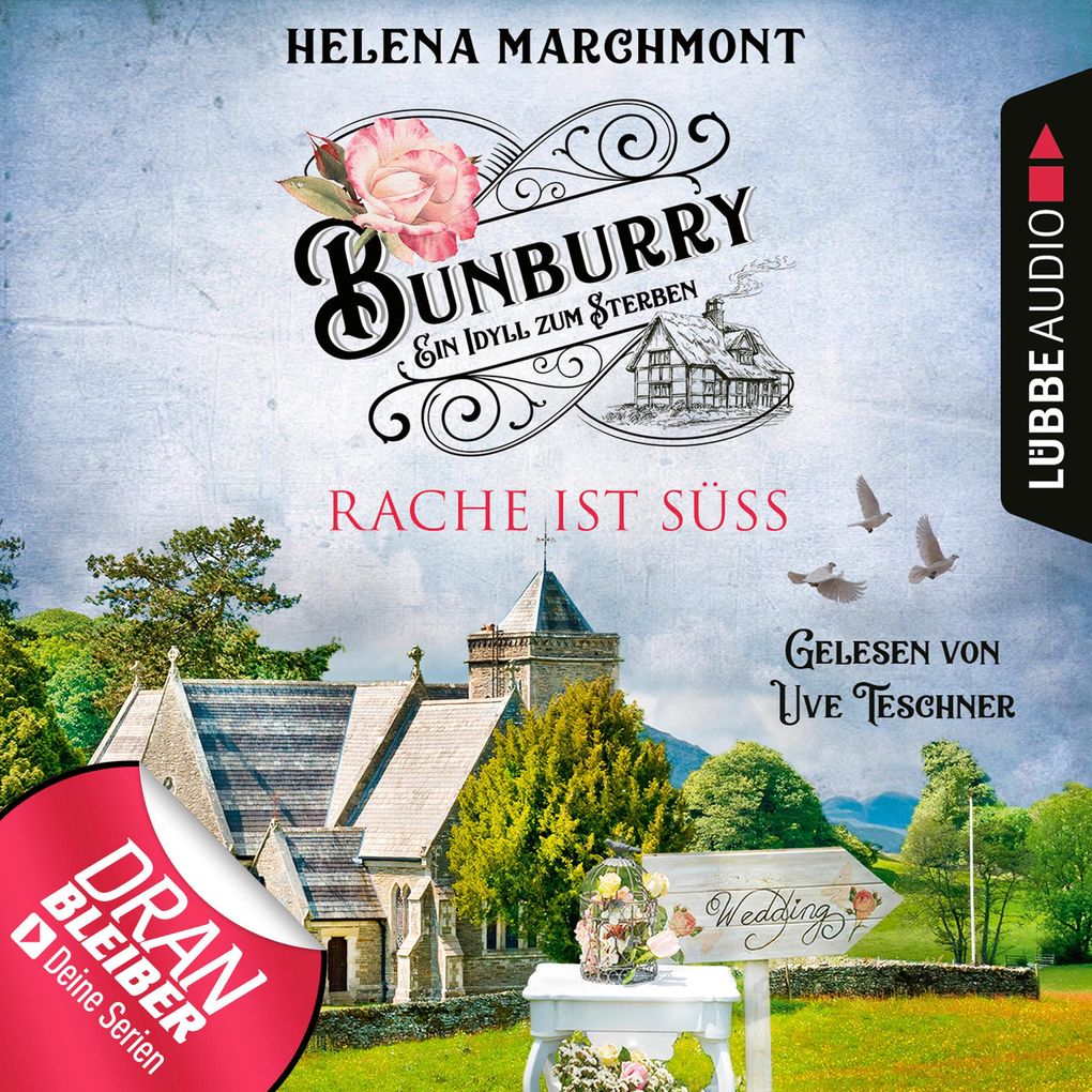 Rache ist süß - Bunburry - Ein Idyll zum Sterben Folge 7