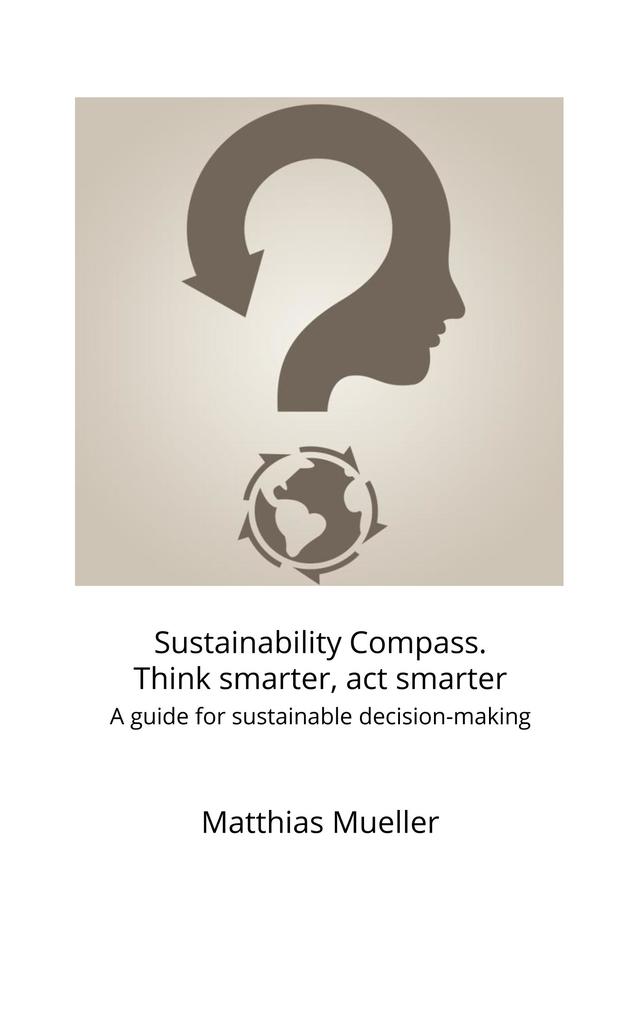 Sustainability Compass. Think smarter act smarter