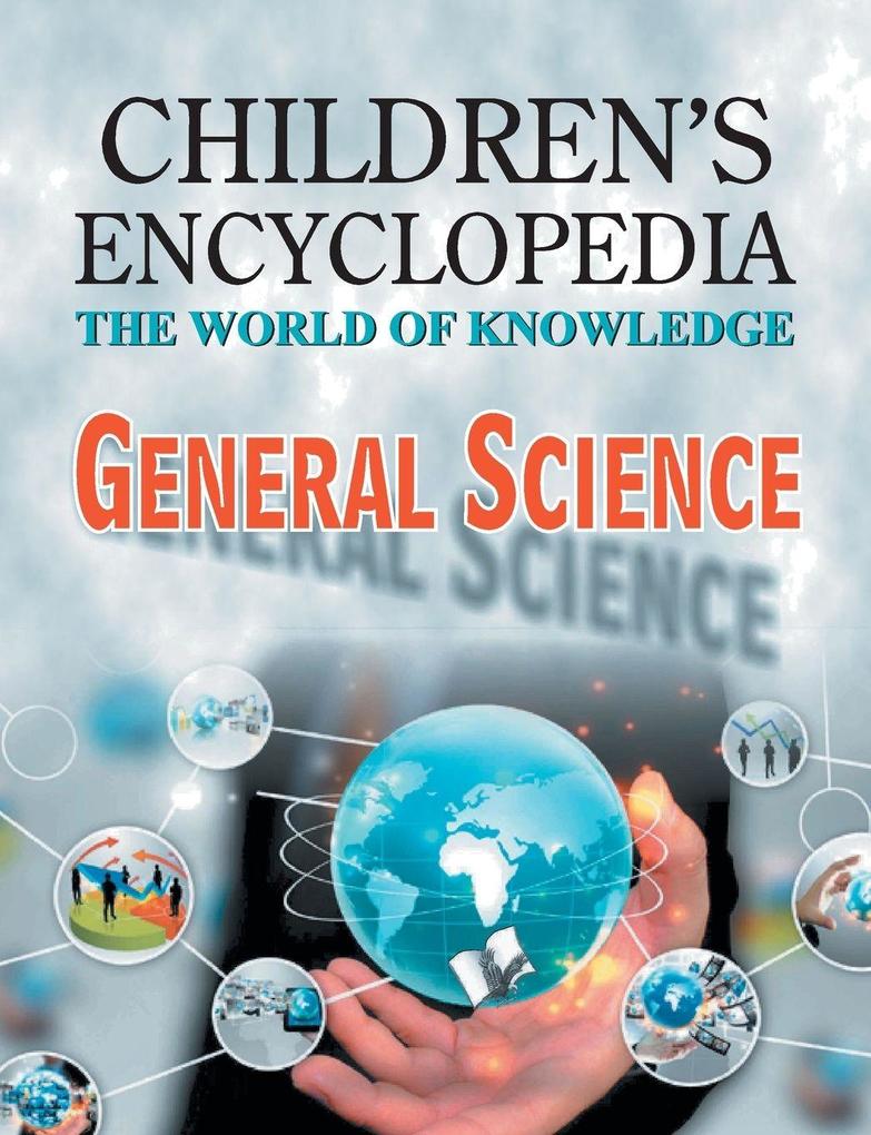 Children's Encyclopedia - General Science