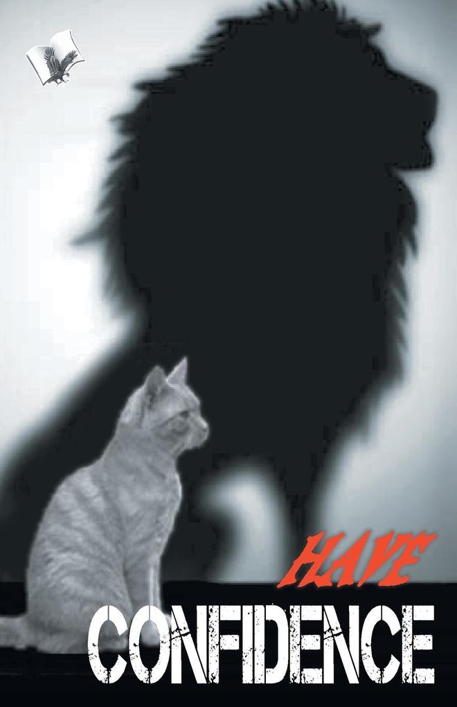 Have Confidence