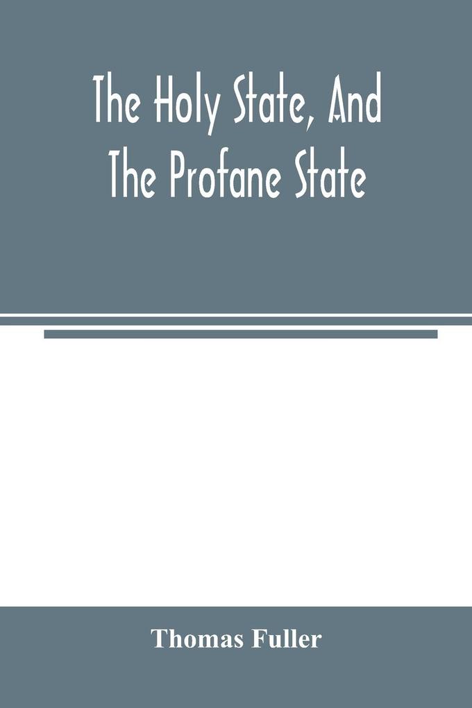 The holy state and the profane state