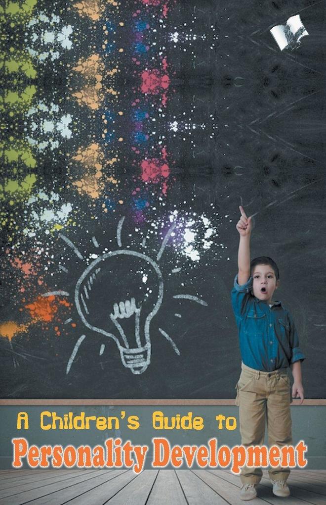 A Children's Guide to Personality Development