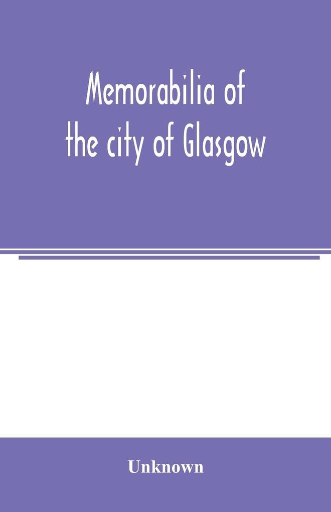 Memorabilia of the city of Glasgow