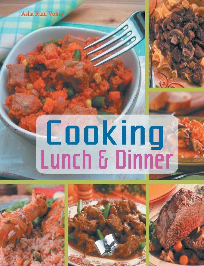 Cooking lunch & dinner