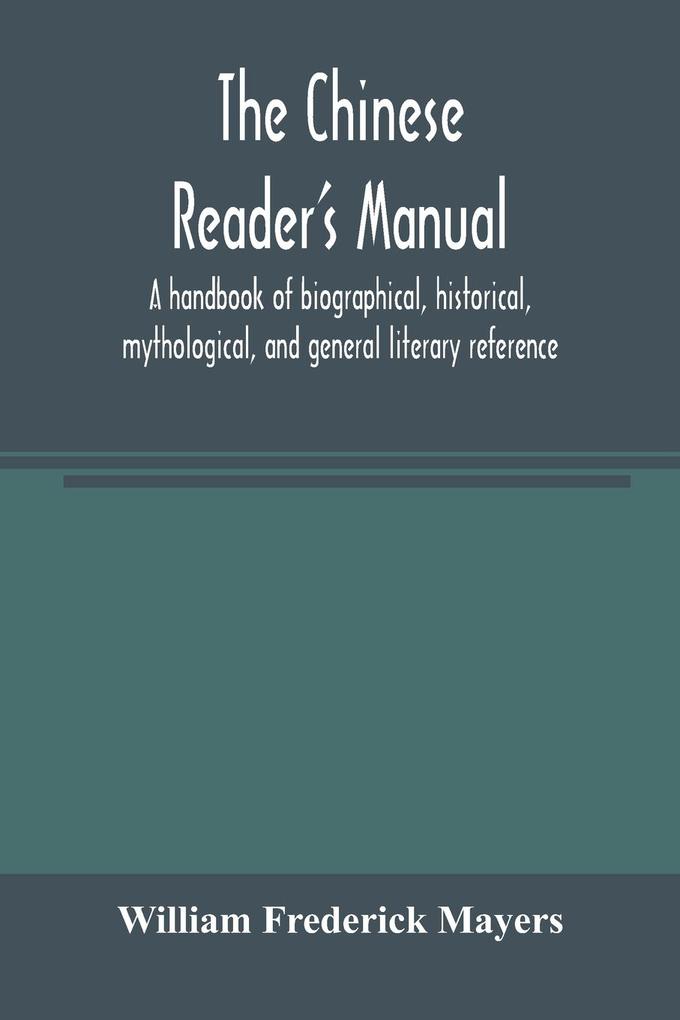 The Chinese reader's manual