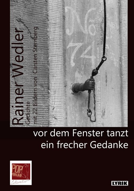 Image of vor dem Fenster tanzt ein frecher Gedanke