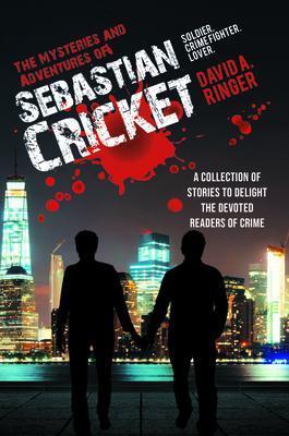 The Mysteries and Adventures of Sebastian Cricket