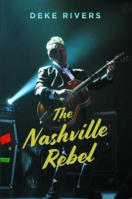 The Nashville Rebel
