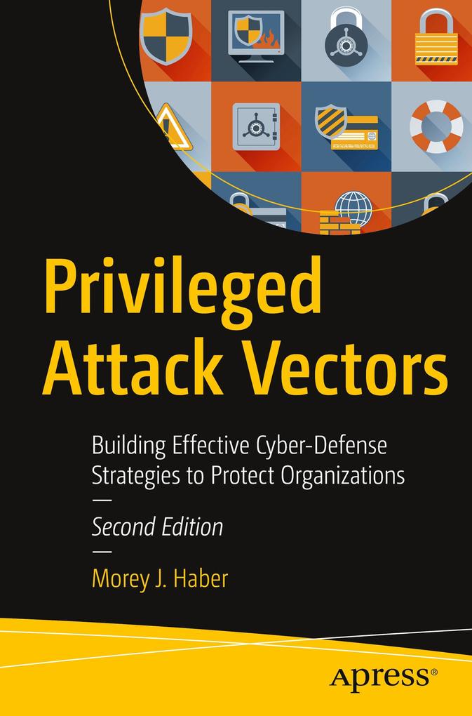 Privileged Attack Vectors