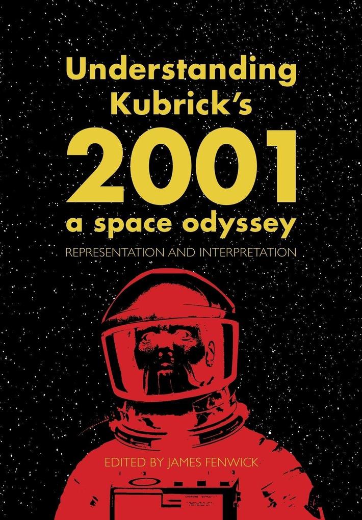 Understanding Kubrick's 2001