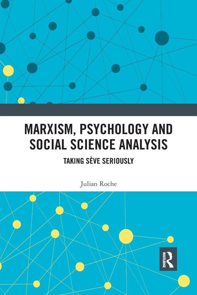 Marxism Psychology and Social Science Analysis