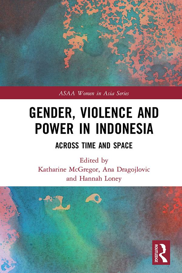 Gender Violence and Power in Indonesia