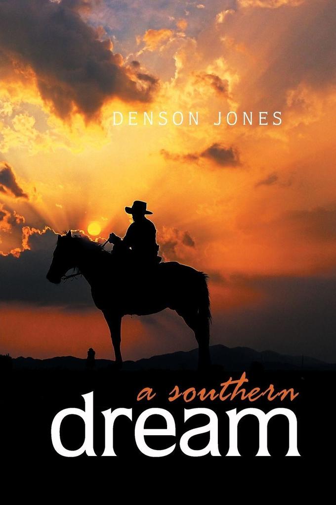A Southern Dream