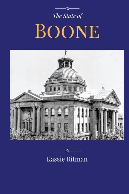 The State of Boone: The tales we tell the ones we‘ve been told & the stories we should never forget