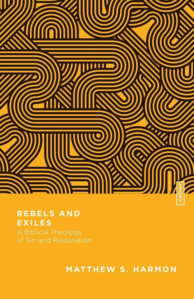 Rebels and Exiles