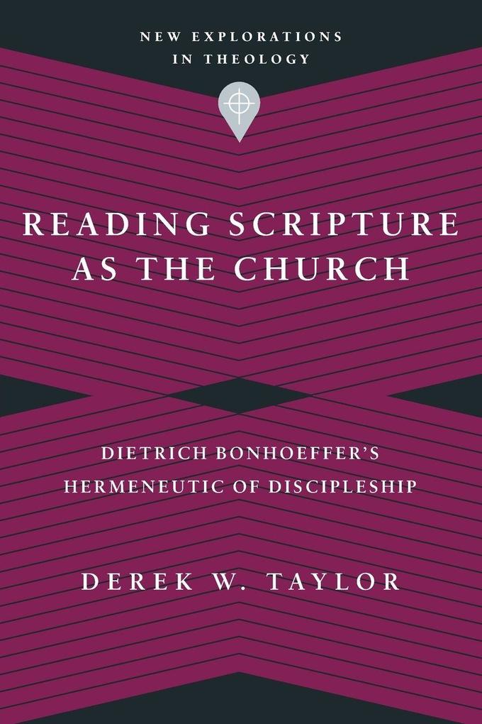 Reading Scripture as the Church