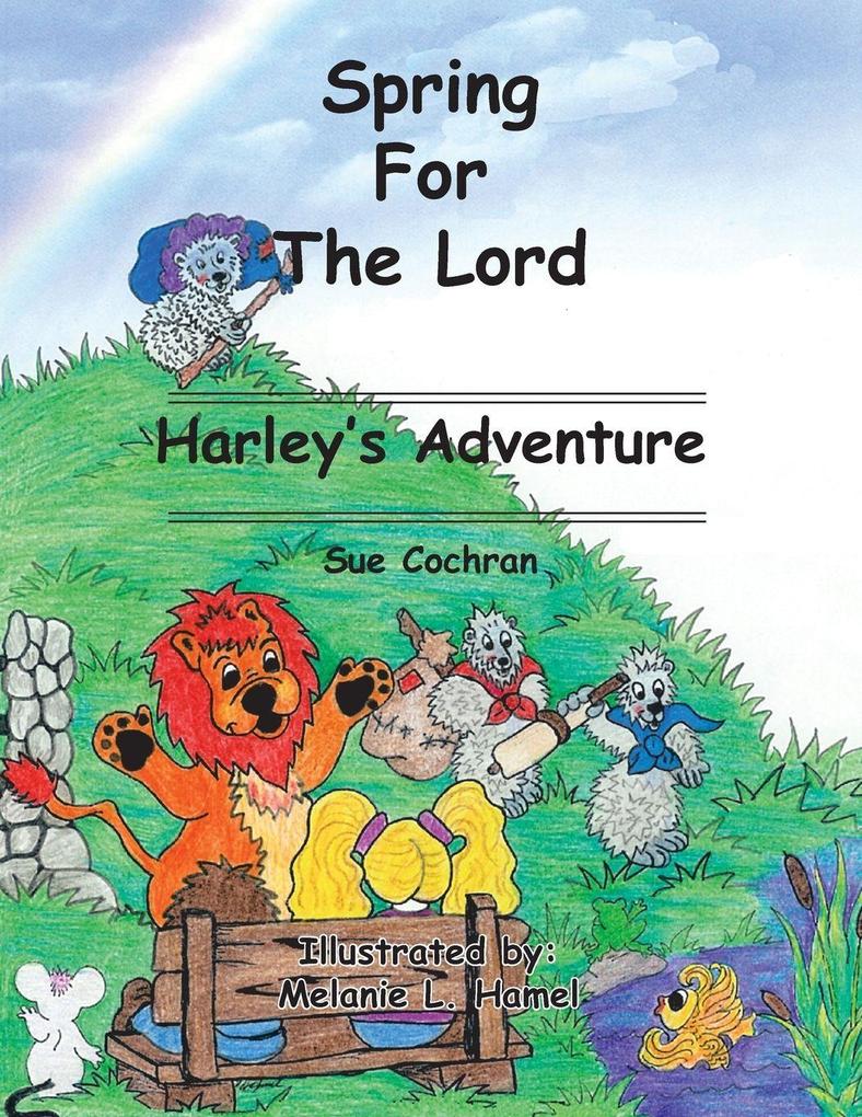 Spring for the Lord