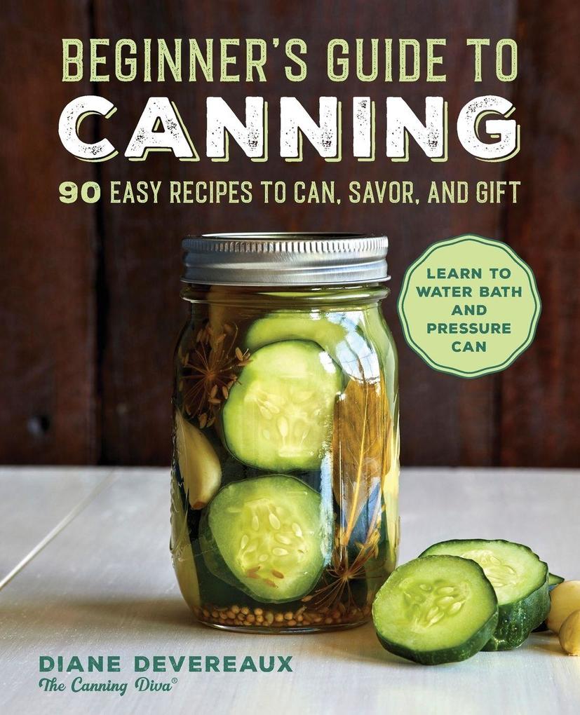 Beginner's Guide to Canning