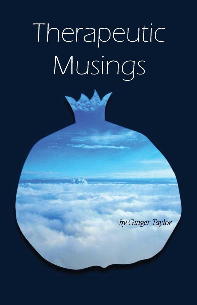 Therapeutic Musings