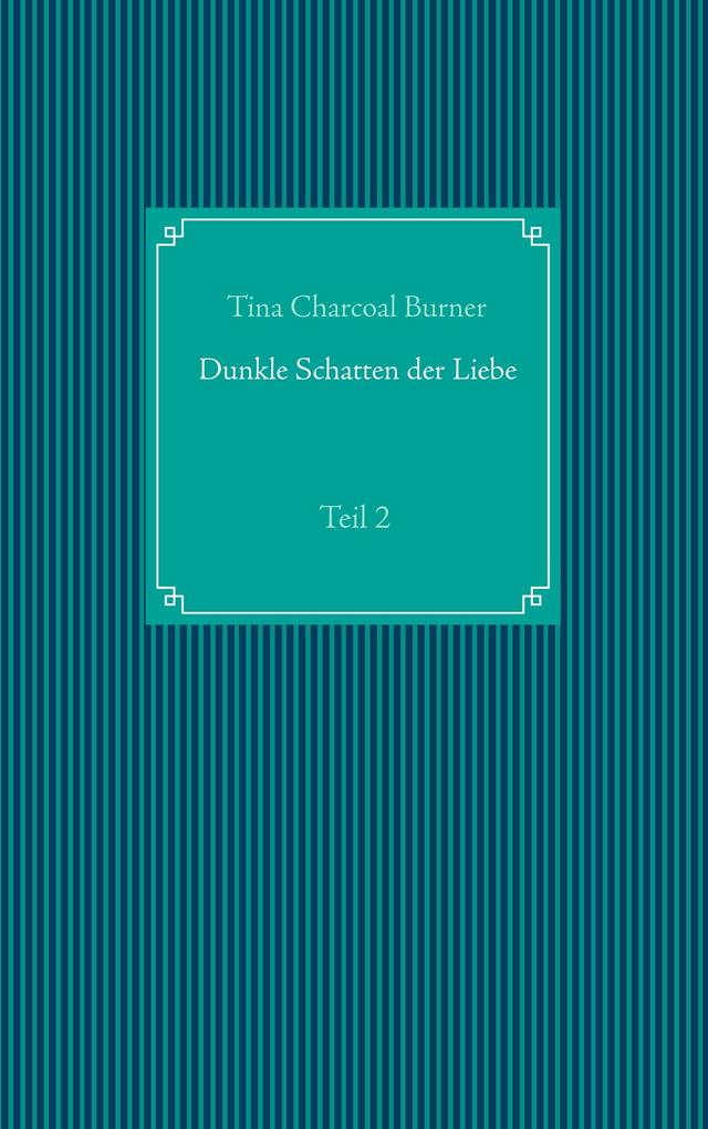 Dunkle Schatten der Liebe