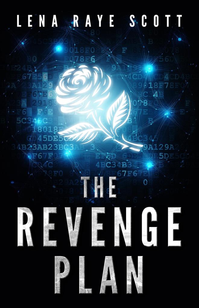 The Revenge Plan: A Time Travel Thriller (The REM Machine Series #2)