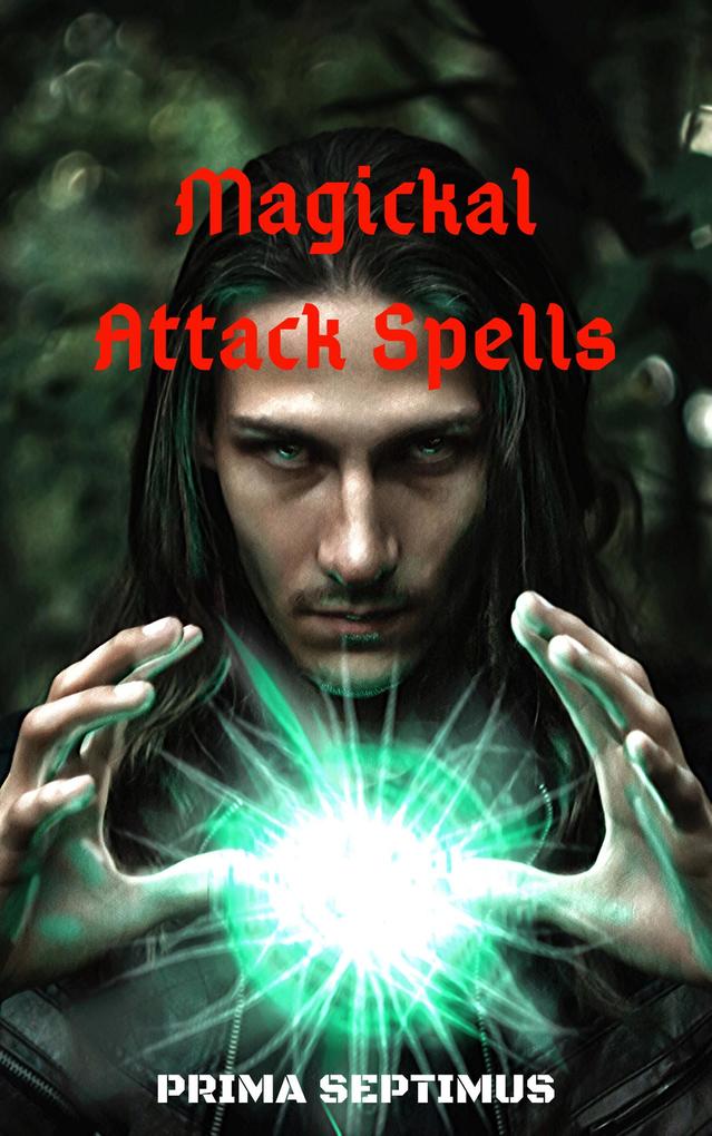 Magickal Attack Spells