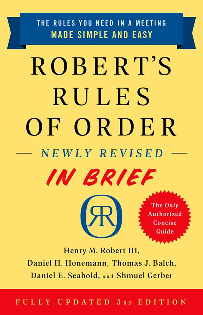 Robert‘s Rules of Order Newly Revised In Brief 3rd edition