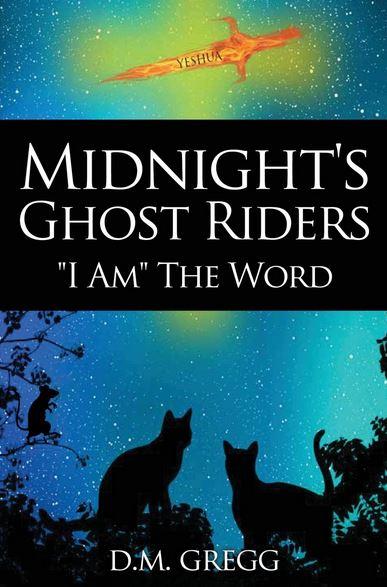 Midnight‘s Ghost Riders: ‘I Am‘ the Word