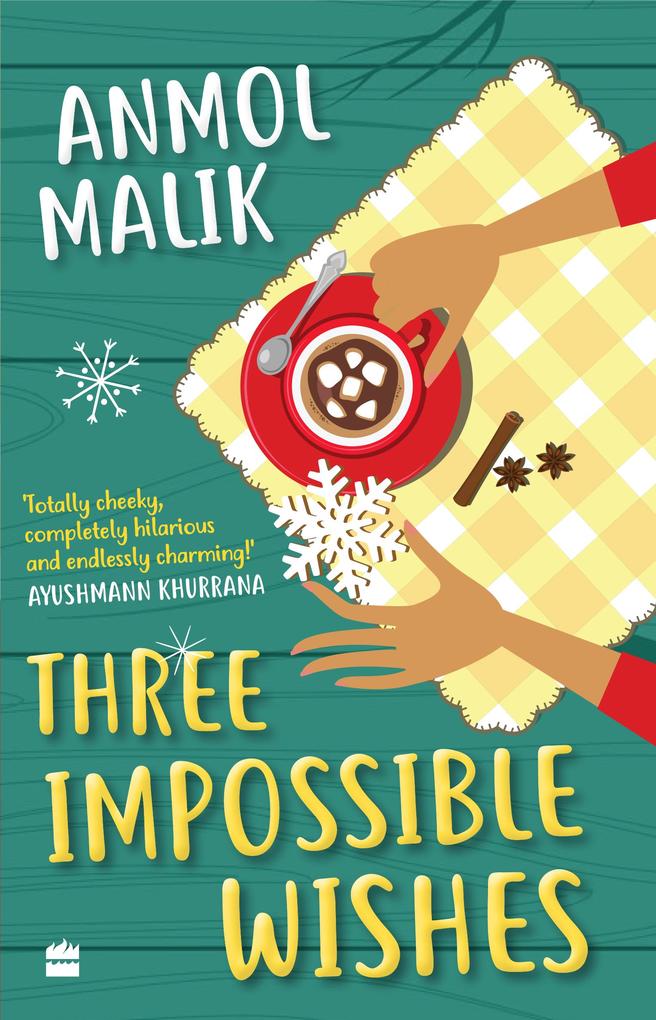 Three Impossible Wishes