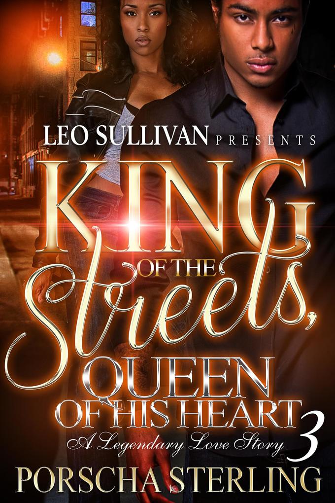 King of the Streets Queen of His Heart 3